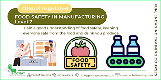 Imagen principal de QA Level 2 Award in Food Safety for Manufacturing (RQF)  (Face to Face)