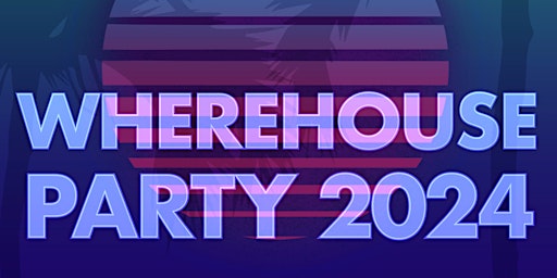 Primaire afbeelding van Flat Iron Building Group Presents: The WhereHouse Party 2024