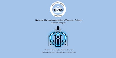 National Alumnae Association of Spelman College, Boston Chapter primary image