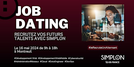 Job Dating Simplon IDF : Inscrivez-vous dès maintenant !