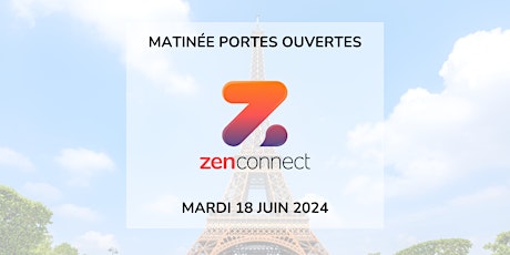 Matinée Portes Ouvertes Zenconnect