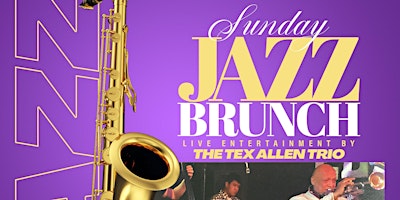 4/21 - Sunday Jazz Brunch with Tex Allen Trio primary image