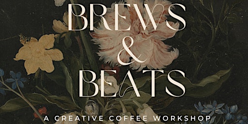 Imagem principal do evento Brews & Beats: The Creative Coffee Workshop