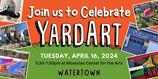 Celebrating YardArt Watertown 2024 primary image