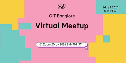 Imagem principal do evento OIT Banglore Virtual Meetup