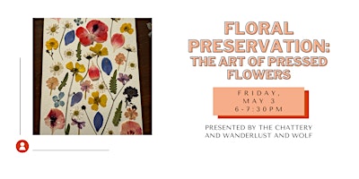 Immagine principale di Floral Preservation: The Art of Pressed Flowers - IN-PERSON CLASS 