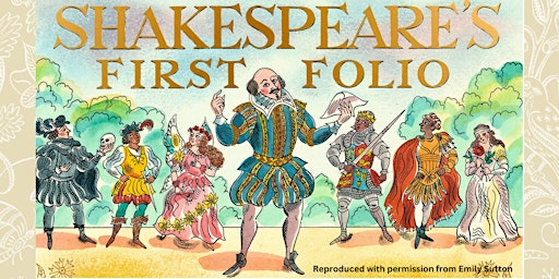 Imagem principal do evento Shakespeare's First Folio Author Talk