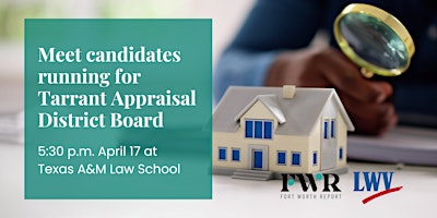 Candidate Forums: Tarrant Appraisal District Board  primärbild