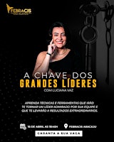 Imagem principal do evento A Chave dos grandes líderes