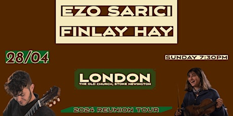 Two to Tango - Ezo Sarici and Finlay Hay - Reunion Tour