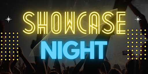 Image principale de SHOWCASE NIGHT 2024