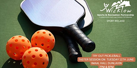 Imagen principal de Try out Pickleball taster session Dunlavin