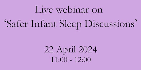 MSWJC Live: Safer Infant Sleep Discussion Live webinar