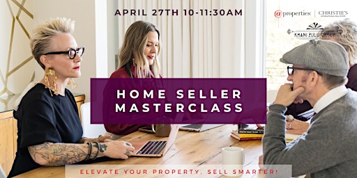 Home Seller's Masterclass: Creative Strategies for Success primary image