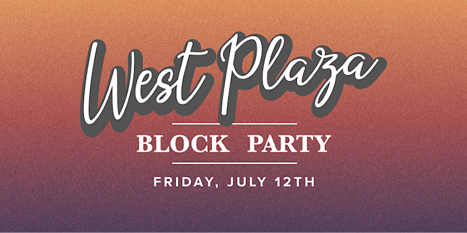 2024 West Plaza Block Party Flyer