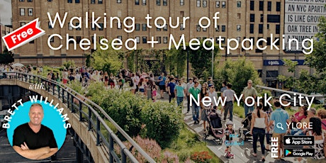 Chelsea and Meatpacking New York City walking tour