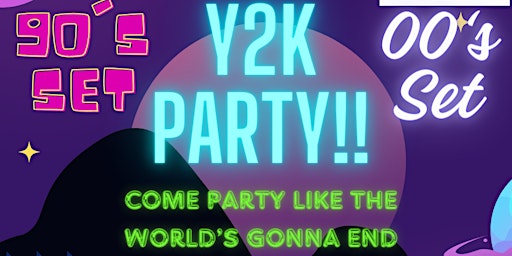 Y2K Party (1990's vs 2000's) - Feat: Dial Up & The Transport primary image