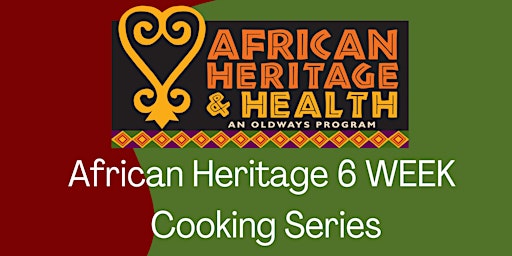 Imagem principal do evento African Heritage Cooking Series