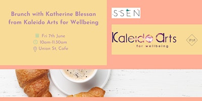 Imagen principal de Brunch with... Katherine Blessan from  Kaleido Arts for Wellbeing