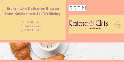 Primaire afbeelding van Brunch with... Katherine Blessan from  Kaleido Arts for Wellbeing