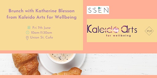 Imagem principal de Brunch with... Katherine Blessan from  Kaleido Arts for Wellbeing