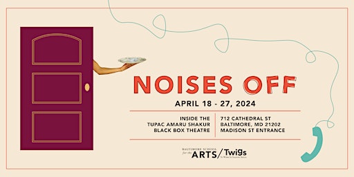Imagem principal do evento NOISES OFF  by Michael Frayn  * Directed by Paul Reisman