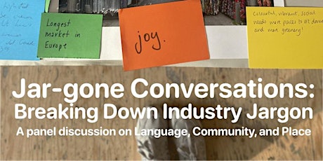 Jar-gone Conversations: Breaking Down Industry Jargon