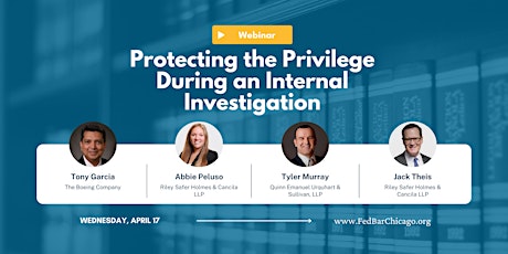 Image principale de Protecting the Privilege During an Internal Investigation