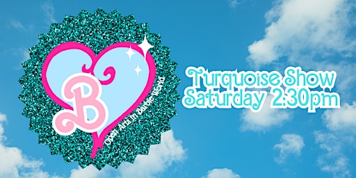 Imagem principal de "Open Arts in Barbie World" Turquoise Show