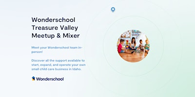 Imagem principal do evento Wonderschool Treasure Valley Meetup & Mixer