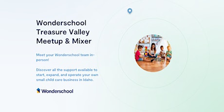 Wonderschool Treasure Valley Meetup & Mixer