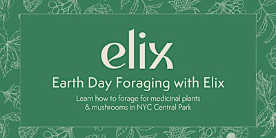 Earth Day Foraging with Elix primary image