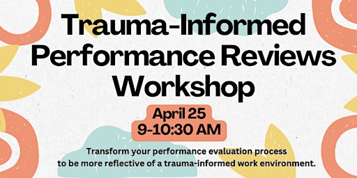 Imagem principal do evento Trauma-Informed Performance Reviews Workshop