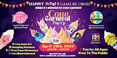 Imagem principal do evento Cone Carnival Pop-Up: Presented by Game Of Cones & Seaport Fudge Factory