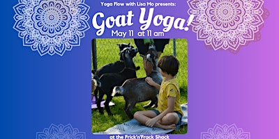 Imagem principal do evento Goat Yoga at the Frick'n'Frack Shack!