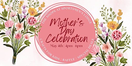 Mother's Day Celebration primary image