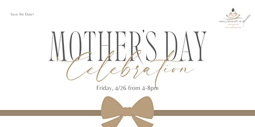 Imagem principal do evento Exclusive Mother's Day Event!