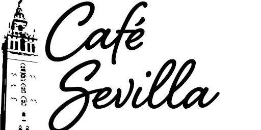 Café Sevilla Open Coffee Bar  Network Event primary image