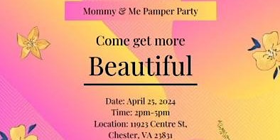 Image principale de Mommy and Me Pamper Party