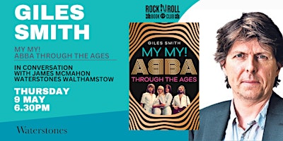 Hauptbild für MY MY! ABBA THROUGH THE AGES - GILES SMITH