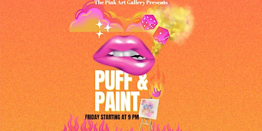 Immagine principale di PUFF VIBE AND PAINT FRIDAY 