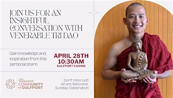 Image principale de Sunday Celebration with Venerable Tri Dao, Rev. Kimberley and Sally Morgan