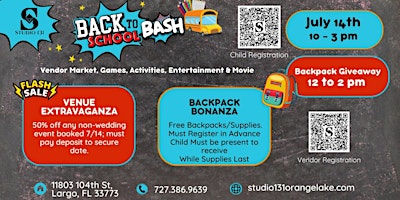 Primaire afbeelding van Back to School Bash - Venue Extravaganza & Backpack Bonanza