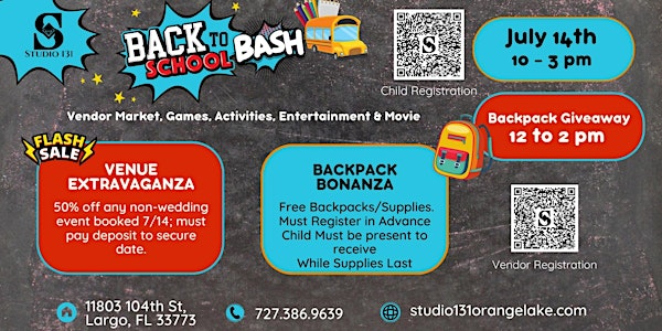 Back to School Bash - Venue Extravaganza & Backpack Bonanza