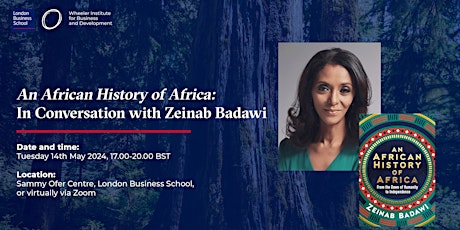 An African History of Africa:  In Conversation with Zeinab Badawi