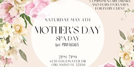 Esthetic with Love Mother’s  Day Spa Day