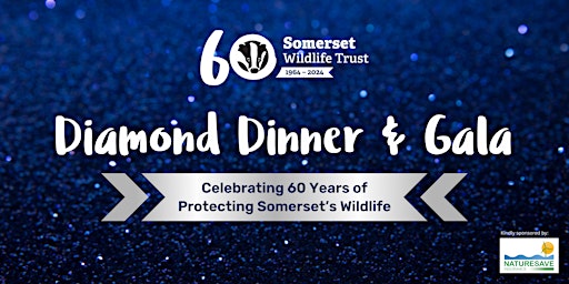 Image principale de Somerset Wildlife Trust's Diamond Dinner & Gala