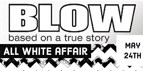 Blow All White Affair