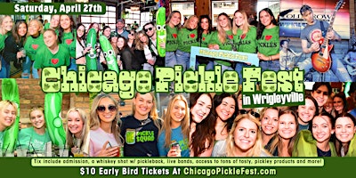 Primaire afbeelding van Chicago Pickle Fest: Live Bands, Beer and Everything Pickle!