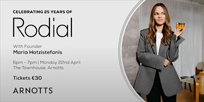 Imagen principal de Celebrating 25 Years of Rodial with Founder Maria Hatzistefanis